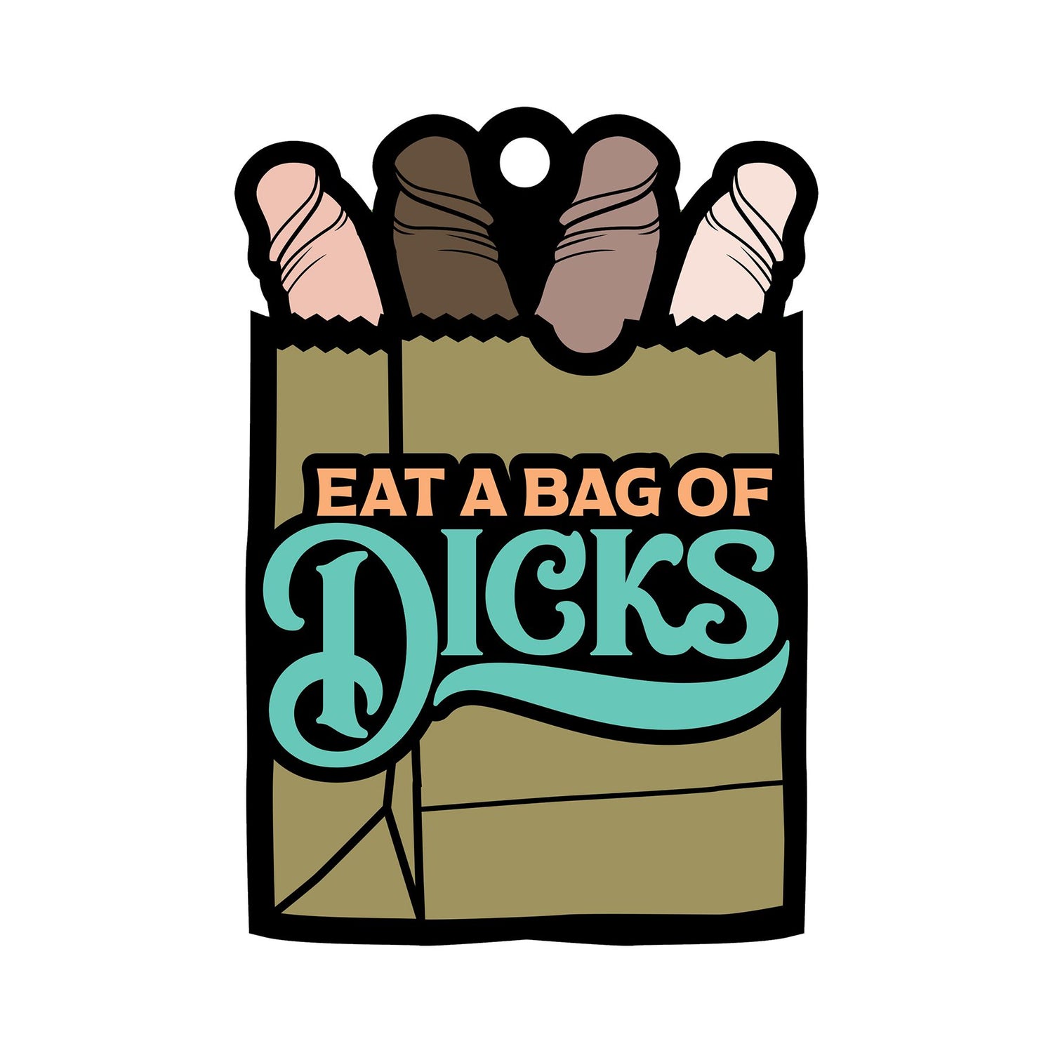 Eat A Bag Of Dicks Air Freshner