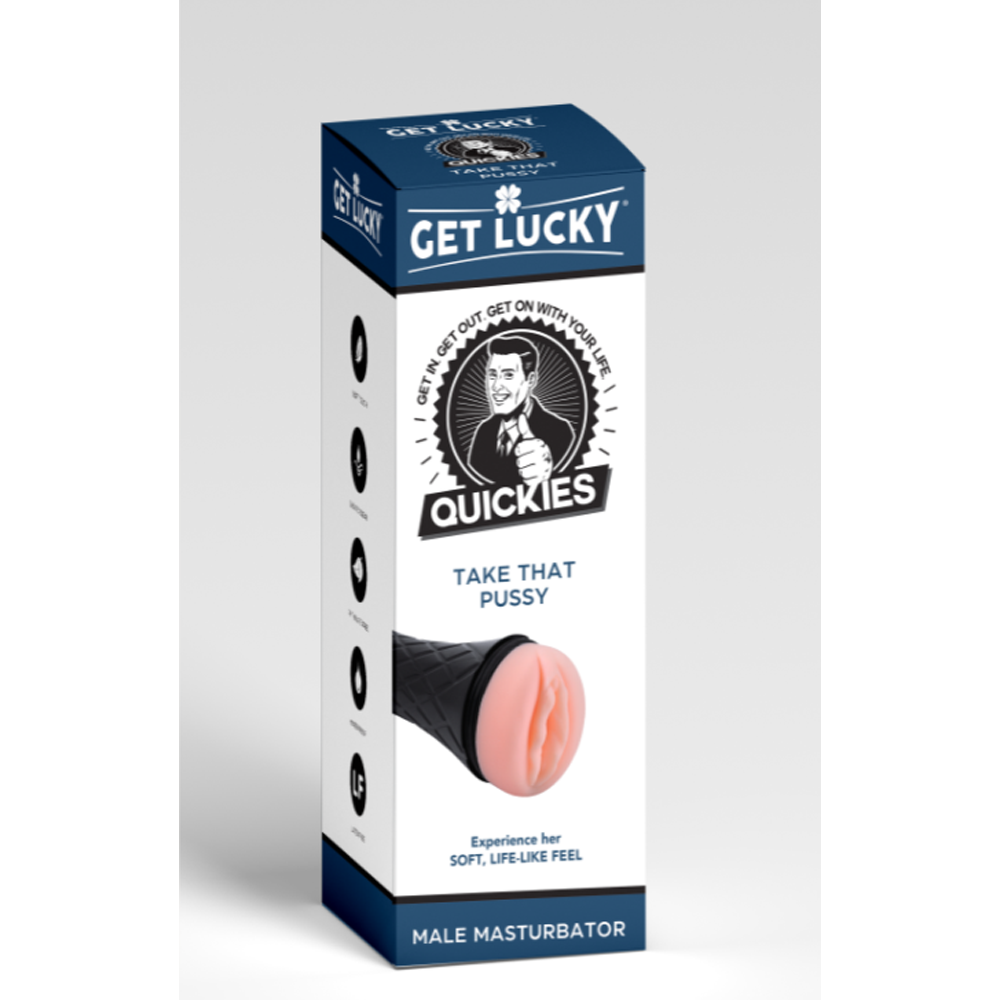 Get Lucky Quickies - Take That Pussy